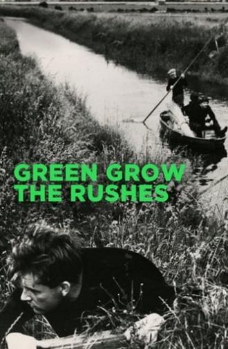 Green Grow the Rushes (1951)