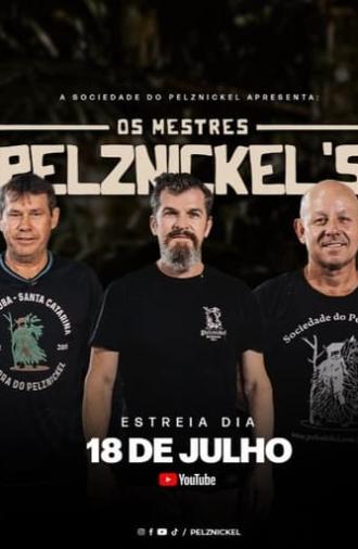 Os Mestres Pelznickel's (2024)