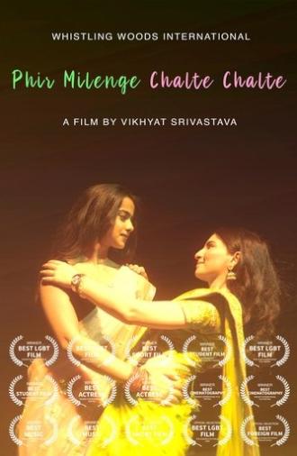 Phir Milenge Chalte Chalte (2021)