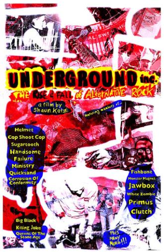 Underground Inc: The Rise and Fall of Alternative Rock (2019)