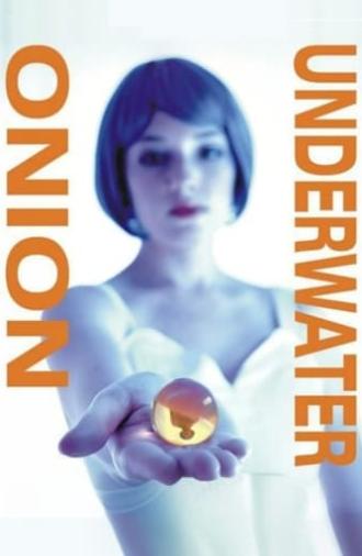 Onion Underwater (2006)