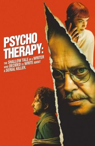Psycho Therapy: The Shallow Tale of a Writer Who Decided to Write About a Serial Killer (2025)