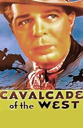 Cavalcade of the West (1936)