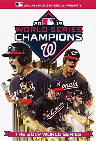 2019 Washington Nationals: The Official World Series Film (2019)