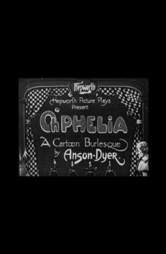 Oh'phelia: A Cartoon Burlesque (1919)