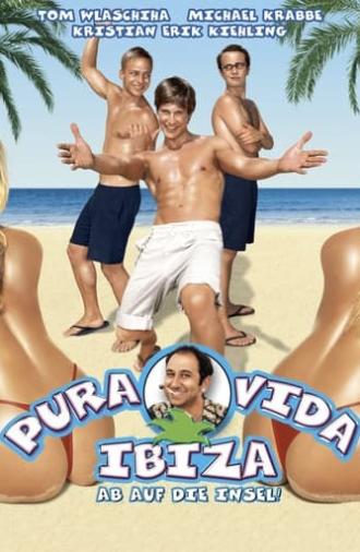 Pura Vida Ibiza (2004)