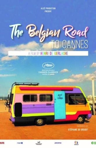 The Belgian Road to Cannes (2017)