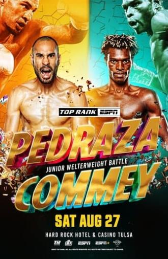 Jose Pedraza vs. Richard Commey (2022)