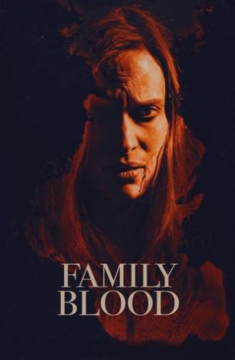 Family Blood (2018)