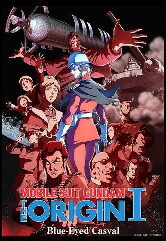 Mobile Suit Gundam: The Origin I - Blue-Eyed Casval (2015)