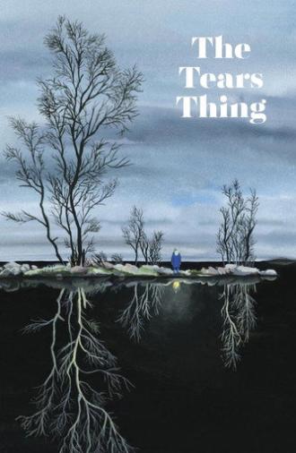 The Tears Thing (2019)