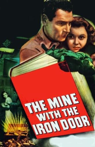 The Mine with the Iron Door (1936)