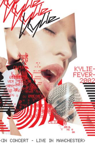 Kylie Minogue: KylieFever2002 - Live in Manchester (2002)