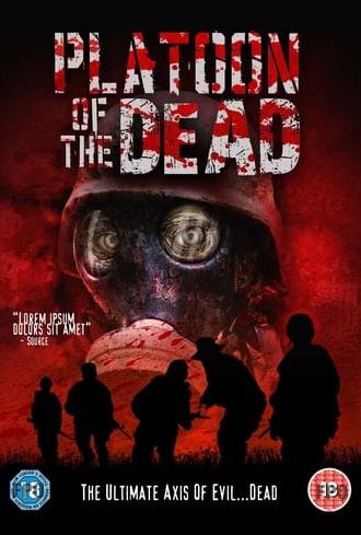 Platoon of the Dead (2009)