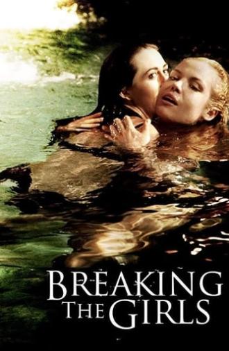 Breaking the Girls (2013)