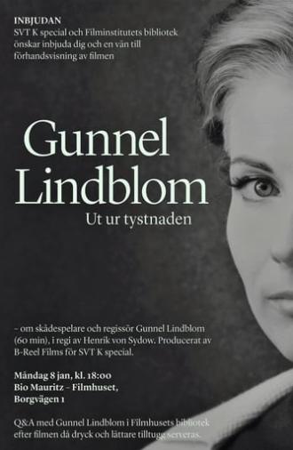 Gunnel Lindblom: ut ur tystnaden (2018)
