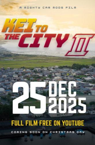 Kei to the City 2 (2025)