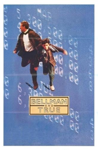 Bellman and True (1987)