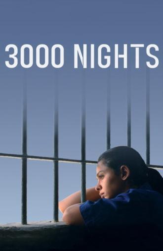 3000 Nights (2015)