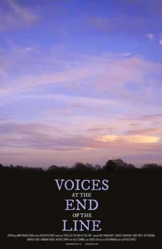 Voices at the End of the Line (2024)