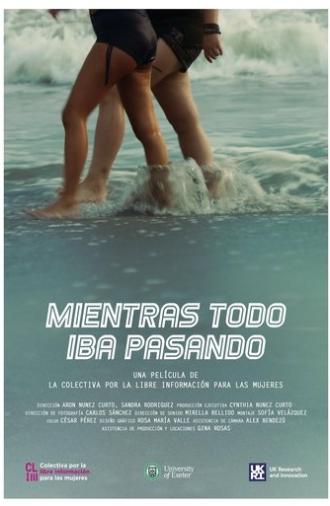 Mientras todo iba pasando (2024)