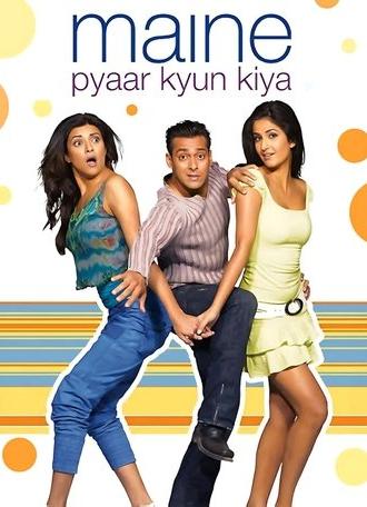 Maine Pyaar Kyun Kiya? (2005)