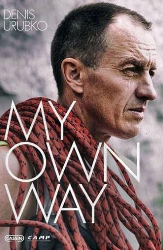 Denis Urubko - My Own Way (2016)