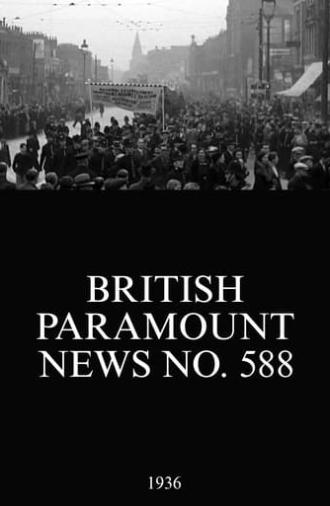 British Paramount News No. 588 (1936)