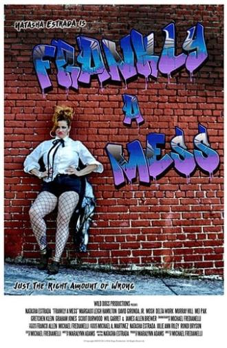 Frankly a Mess (2018)