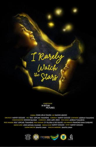 I Rarely Watch the Stars (2025)