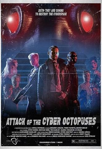 Attack of the Cyber Octopuses (2017)