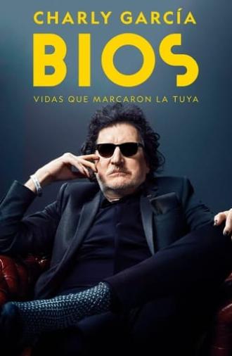 Bios. Vidas que marcaron la tuya: Charly García (2018)