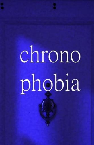 chronophobia (2025)