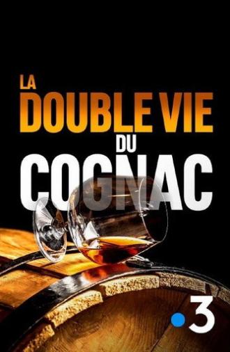 La Double Vie du cognac (2019)