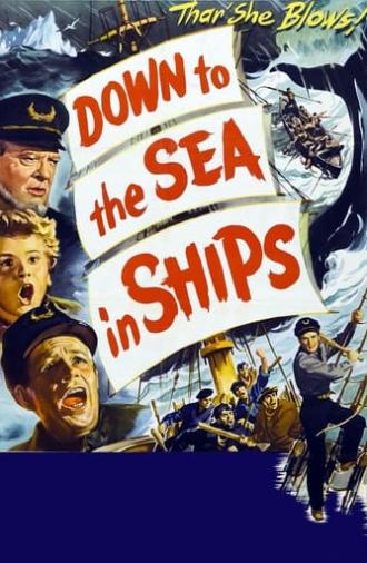 Down to the Sea in Ships (1949)