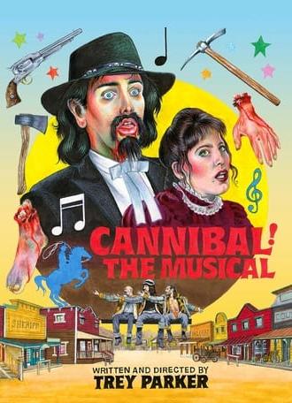 Cannibal! The Musical (1996)