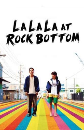 La La La at Rock Bottom (2015)