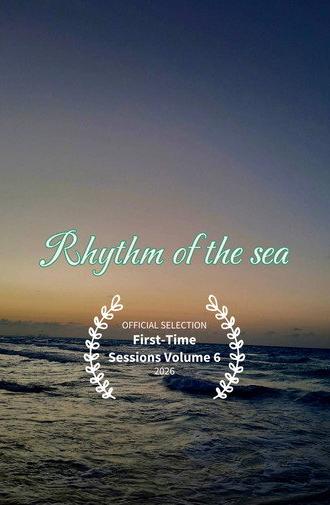 Rhythm of the sea (2024)
