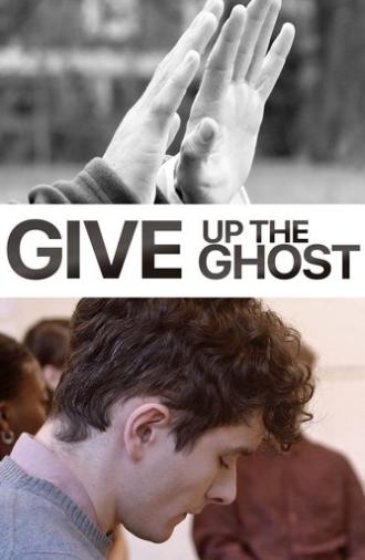 Give Up the Ghost (2020)