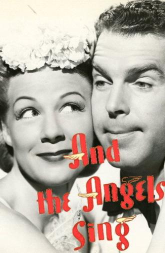 And the Angels Sing (1944)