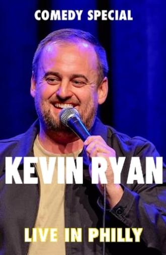 Kevin Ryan: Live In Philly (2024)