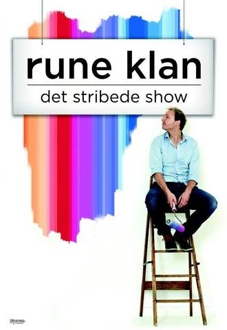 Rune Klan: Det stribede show (2014)