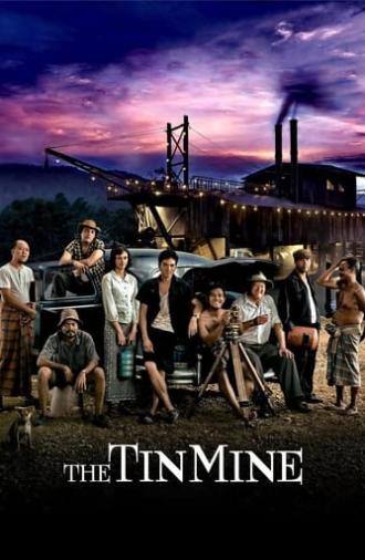 The Tin Mine (2005)