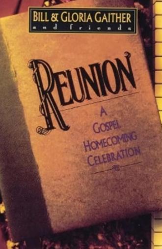 Reunion: A Gospel Homecoming Celebration (1992)