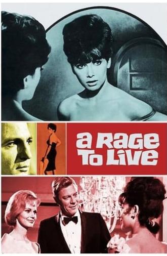 A Rage to Live (1965)