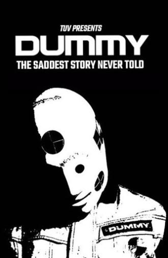 DUMMY: the saddest story never told (2026)
