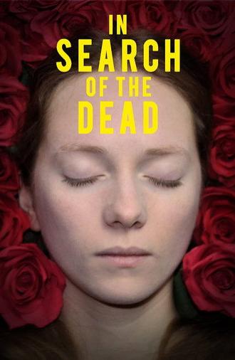 In Search of the Dead (2019)