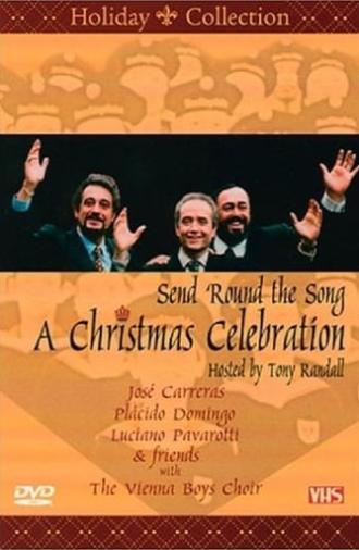 A Christmas Celebration: Send Round the Song (1992)