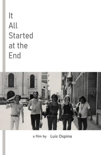 It All Started at the End (2015)