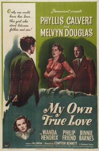 My Own True Love (1948)